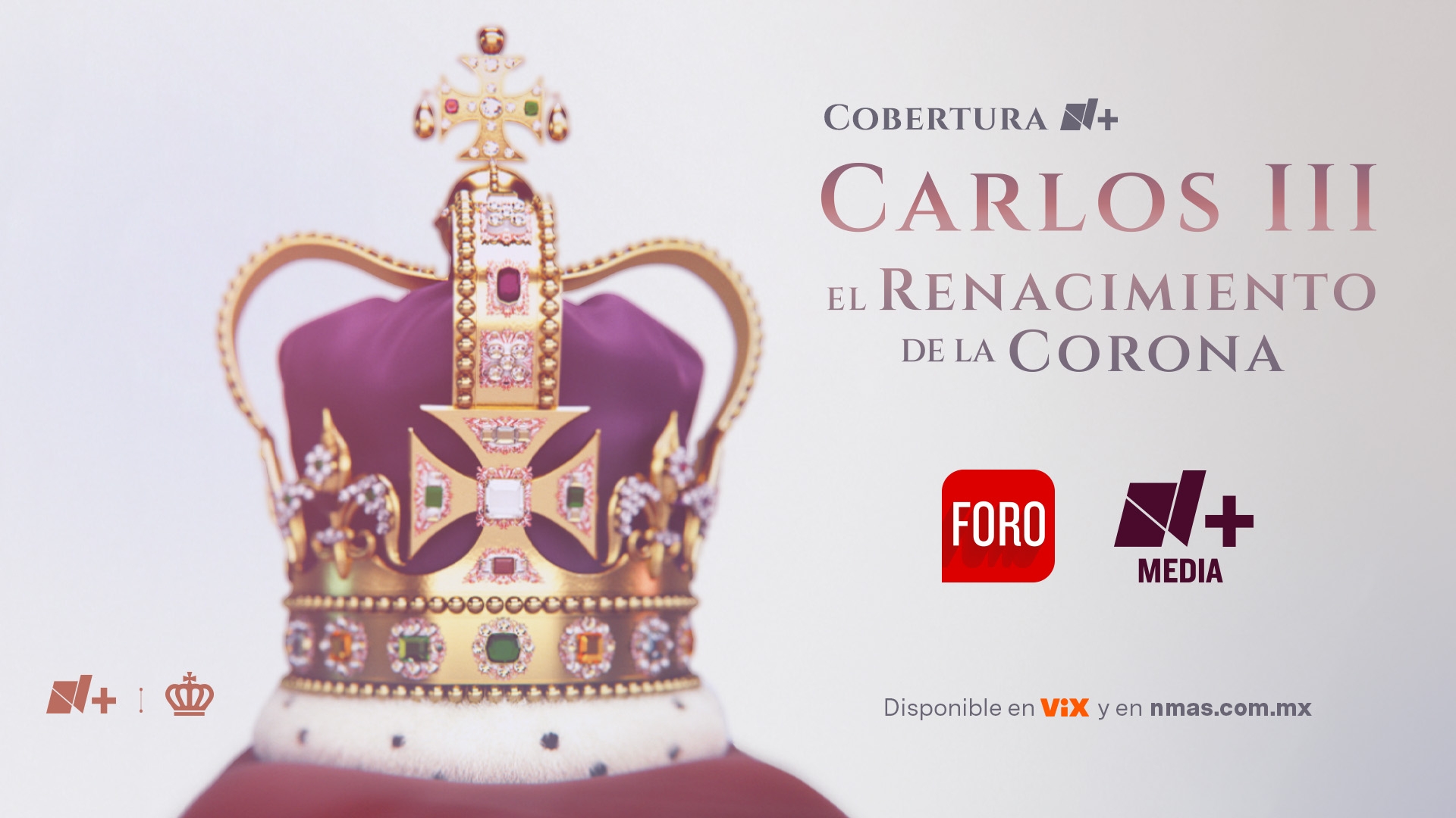 N+ Ofrecerá Cobertura Multiplataforma De La Coronación De Carlos III | N+