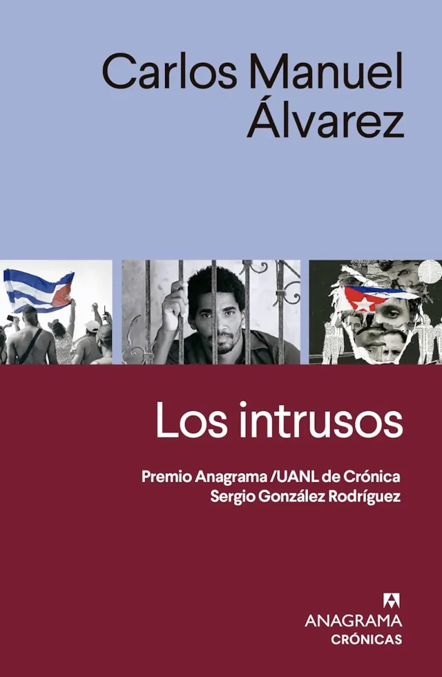 Portada de Los intrusos de Carlos Manuel Álvarez