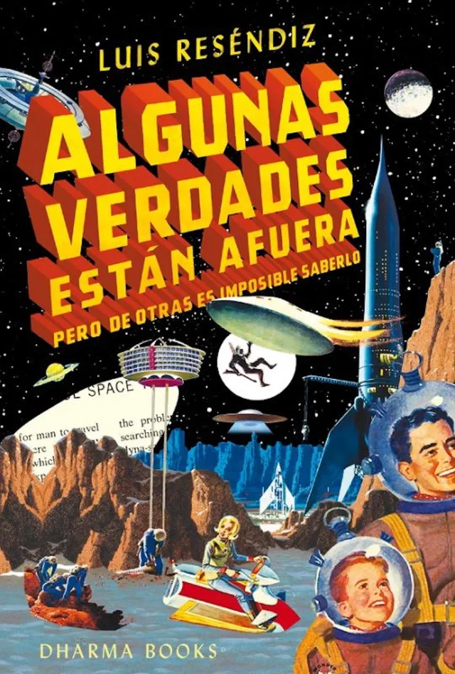 Portada de Algunas verdades están afuera de Luis Reséndiz