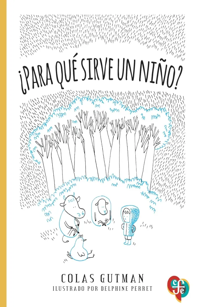 Portada de ¿Para qué sirve un niño? de Colas Gutman