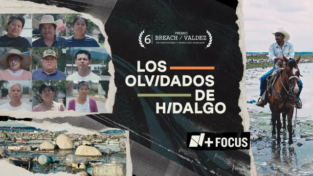 N+ Focus Los Olvidados de Hidalgo Premio