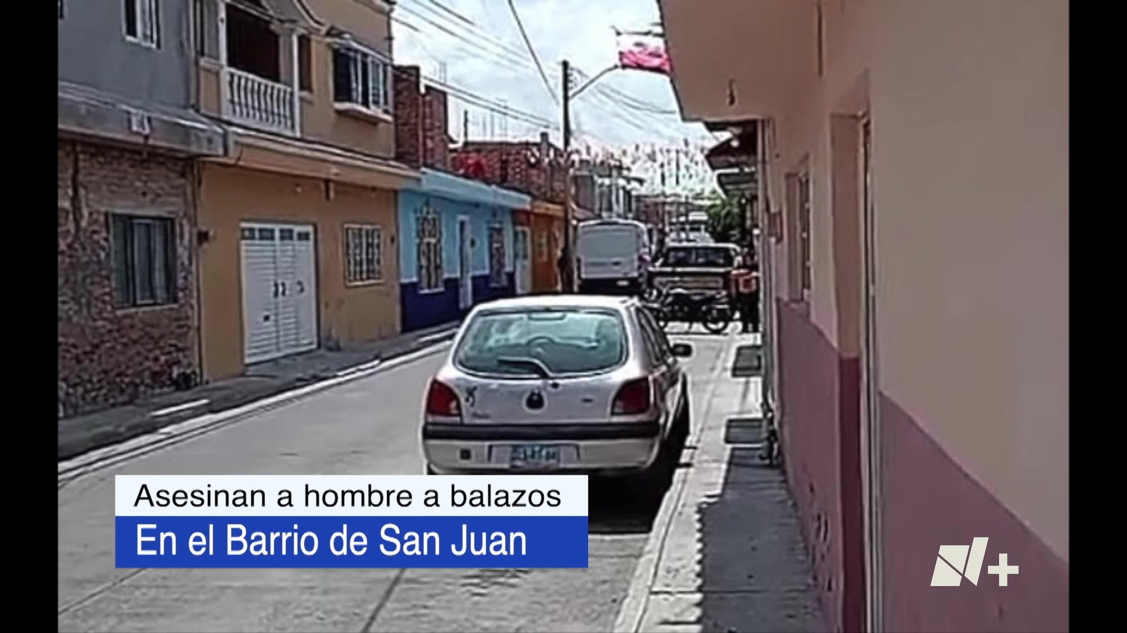 Caminaba Por La Banqueta Cuando Fue Asesinado en el Barrio de San Juan | N+