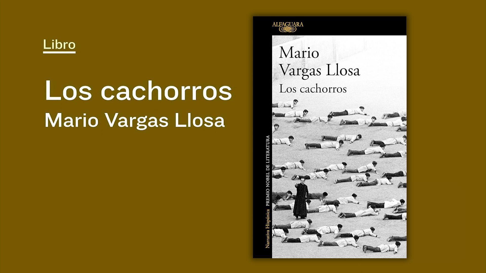 Mario Vargas Llosa Publicó "Los Cachorros", Retrato de la Sociedad Lima