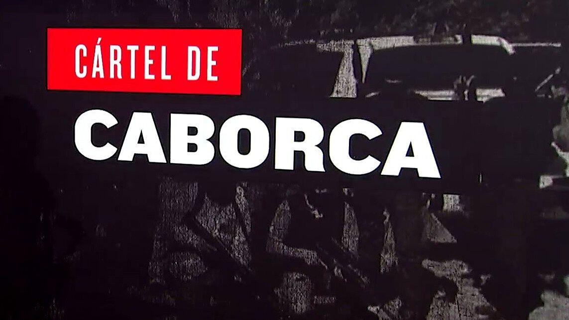 ¿Qué fue el Cártel Caborca, formado por Caro Quintero?